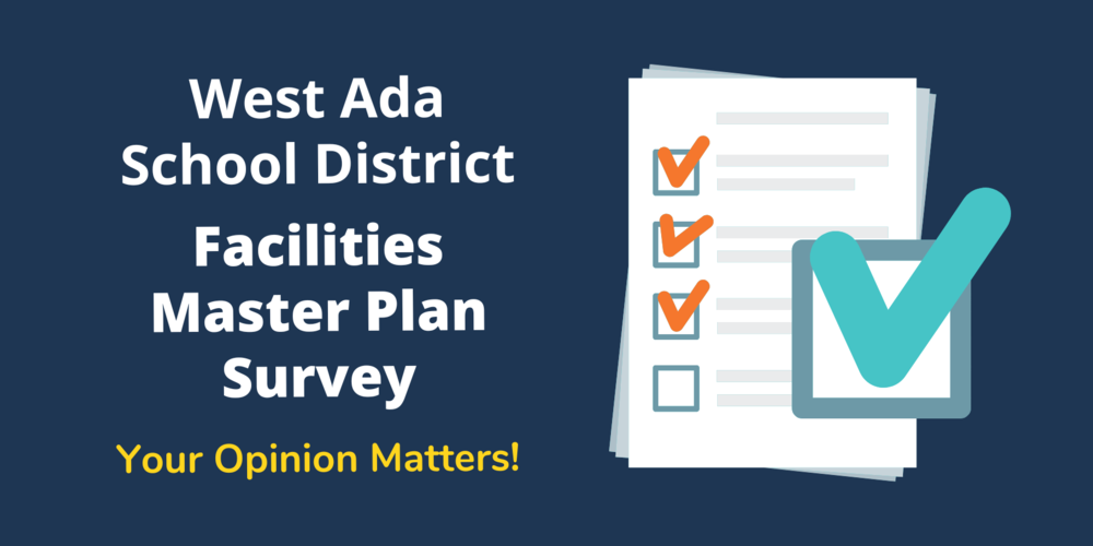 West Ada School District Facilities Master Plan Survey