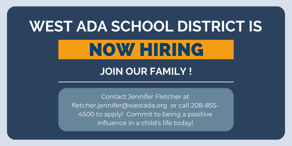 NOW HIRING! West Ada School District