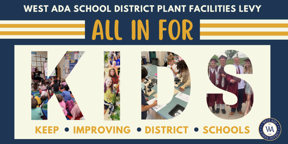 West Ada School District Plant Facilities Levy Crossroads Middle School