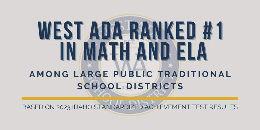 West Ada Ranked 1 West Ada School District