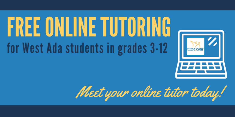 free online tutoring for west ada students in grades 3-12 - meet your online tutor today!