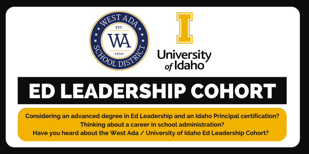 West Ada and the University of Idaho Ed Leadership Cohort