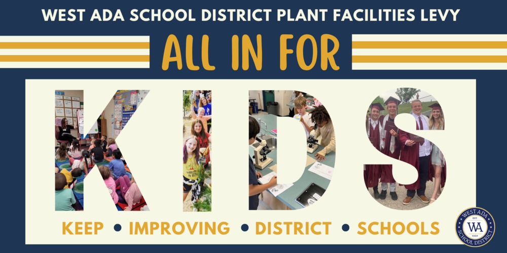 West Ada School District Plant Facilities Levy Centennial High