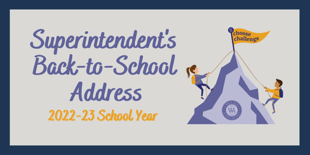 Superintendent's Back-to-School Address 2022-23 school year