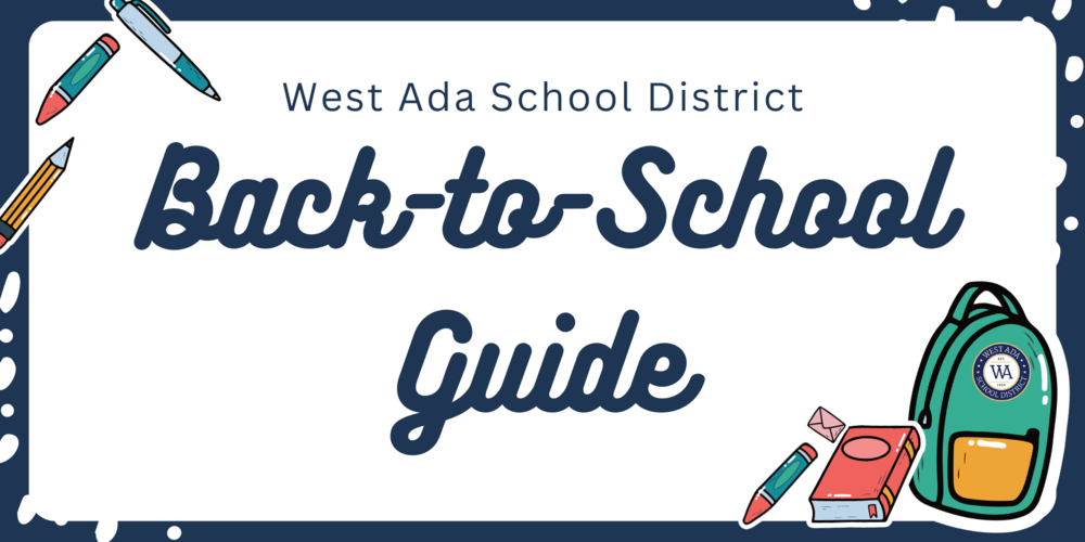 BacktoSchool Guide West Ada School District