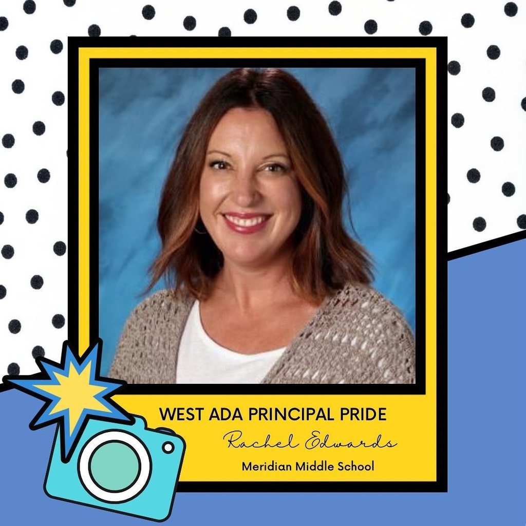 west ada principal pride - rachel edwards - meridian middle school