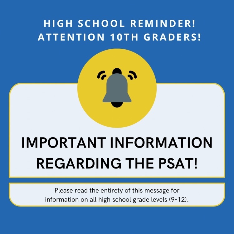 high school reminder!!! important information regarding the PSAT
