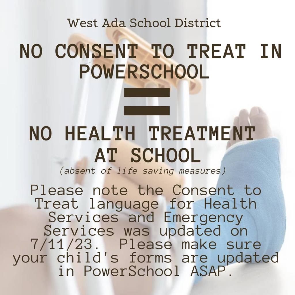 no consent to treat in powerschool = no health treatment at school